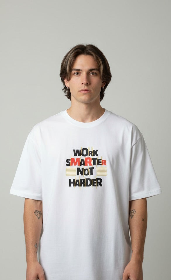 WORK SMARTER NOT HARDER PRINTED COTTON ROUND NECK OVERSIZE T-SHIRTS