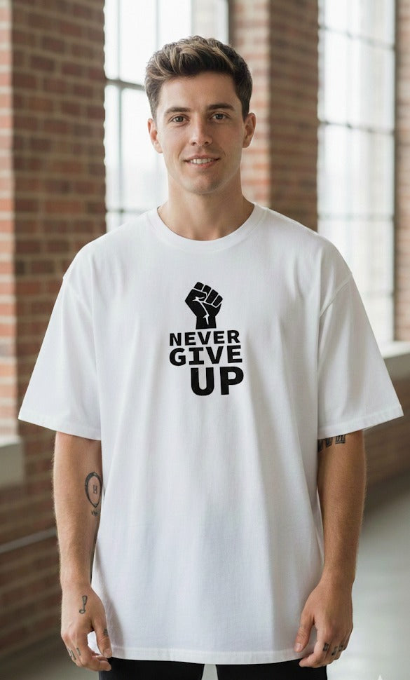 NEVER GIVE UP PRINTED COTTON ROUND NECK OVERSIZE T-SHIRTS