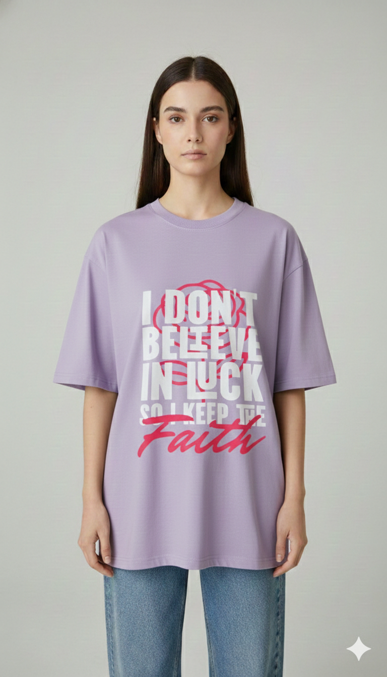 I DON'T BELIEVE IN LUCK PRINTED COTTON ROUND NECK OVERSIZE T-SHIRTS