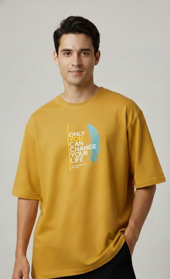 ONLY YOU CAN CHANGE YOUR LIFE PRINTED COTTON ROUND NECK OVERSIZE T-SHIRTS