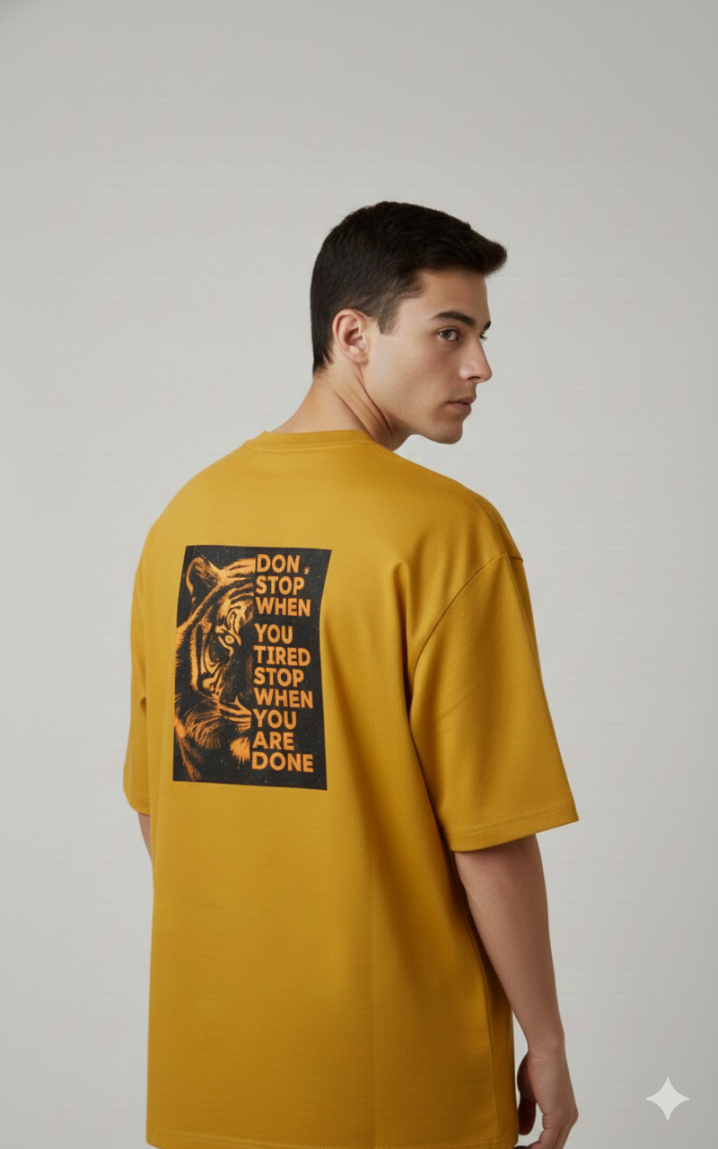 DON'T STOP WHEN YOU ARE TIRED PRINTED COTTON ROUND NECK OVERSIZE T-SHIRTS BACK
