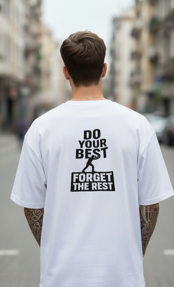 DO YOUR BEST BACK PRINTED COTTON ROUND NECK OVERSIZE T-SHIRTS BACK